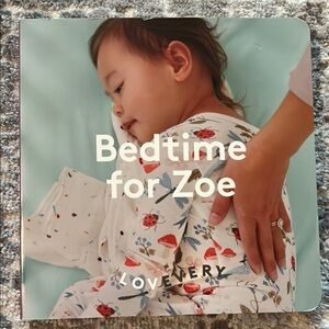 LOVEVERY kids book. Bedtime for Zoe